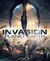 Nonton Film Invasion Planet Earth 2019