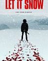 Nonton Movie Let It Snow 2020