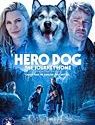 Hero Dog The Journey Home 2021