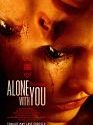Alone with You 2022