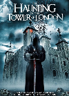 The Haunting of the Tower of London 2022
