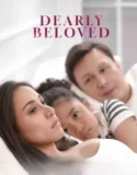 Dearly Beloved (2024) Sub Indo