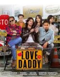Drama Indonesia Love Daddy (2024)